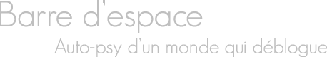 Barre d'espace